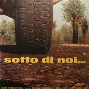 Unknown Artist - Sotto Di Noi... (Michelin ADS) FLAC
