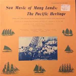 Various - Sea Music Of Many Lands: The Pacific Heritage FLAC