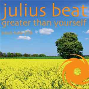 Julius Beat - Greater Than Yourself FLAC
