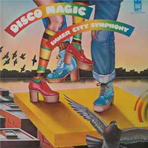 Inner City Symphony - Disco Magic FLAC