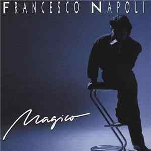 Francesco Napoli - Magico FLAC