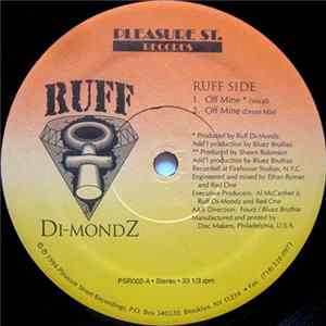 Ruff Di-Mondz - Off Mine / Powers In The P FLAC