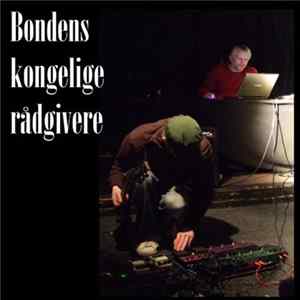 Bondens Kongelige Rådgivere - Bondens Kongelige Rådgivere FLAC