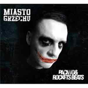 Paciwo, Rockets Beats - Miasto grzechu FLAC