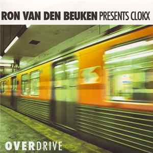 Ron van den Beuken Presents Clokx - Overdrive FLAC