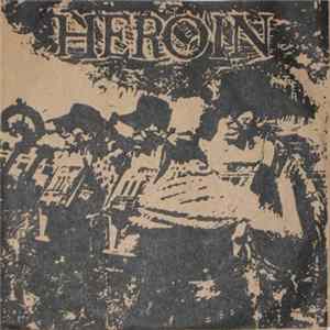 Heroin - Heroin FLAC