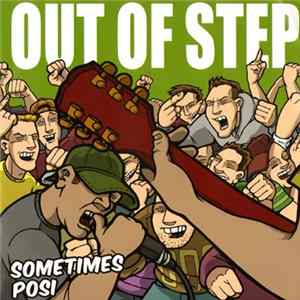 Out of Step - Sometimes Posi FLAC