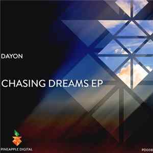 Dayon - Chasing Dreams EP FLAC