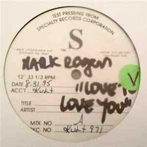 Mark Rogers - I Love To Love You (Lenny Fontana Remixes) FLAC