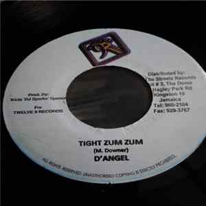 D'Angel, Macka Diamond - Tight Zum Zum / Damn FLAC