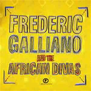 Frederic Galliano And The African Divas - Frederic Galliano And The African Divas FLAC