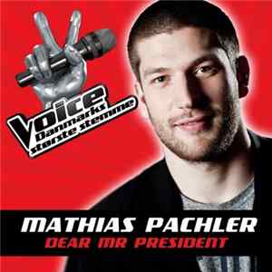 Mathias Pachler - Dear Mr President FLAC