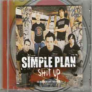 Simple Plan - Shut Up! FLAC