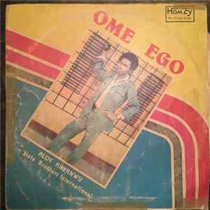 Aloy Anyanwu, States Brothers International - Ome Ego FLAC