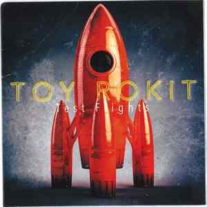 Toy Rokit - Test Fights FLAC