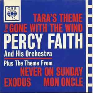 Percy Faith & His Orchestra - Tara's Theme From Gone With The Wind And Other Themes FLAC
