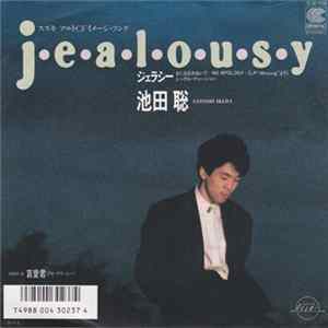 Satoshi Ikeda - j・e・a・l・o・u・s・y/哀愛君 FLAC