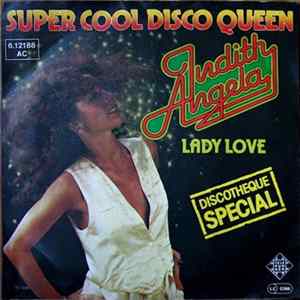 Judith Angela - Super Cool Disco Queen FLAC