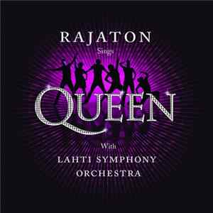 Rajaton With Lahti Symphony Orchestra - Rajaton Sings Queen With Lahti Symphony Orchestra FLAC