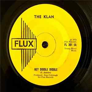 The Klan - Hey Diddle Diddle FLAC