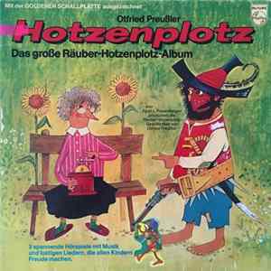 Otfried Preußler - Das Große Räuber-Hotzenplotz-Album FLAC