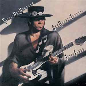 Stevie Ray Vaughan & Double Trouble - Texas Flood FLAC