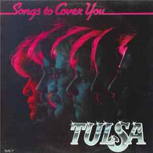 Tulsa - Songs To Cover You FLAC