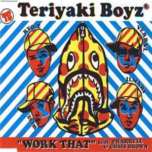 Teriyaki Boyz - Work That FLAC