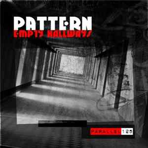 Pattern - Empty Hallways FLAC