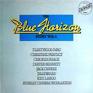 Various - The Blue Horizon Story, Vol.1 FLAC