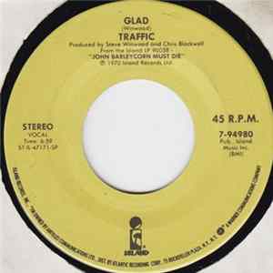Traffic - Glad / Feelin' Alright FLAC