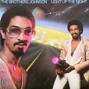 The Brothers Johnson - Light Up The Night FLAC