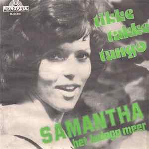 Samantha - Tikke Takke Tango / Het Ladoga Meer FLAC