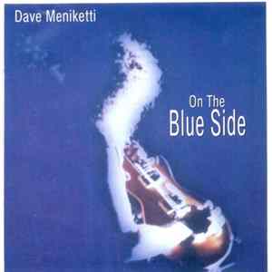 Dave Meniketti - On The Blue Side FLAC