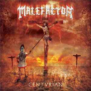 Malefactor - Centurian FLAC
