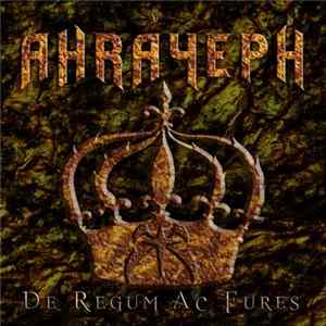 Ahráyeph - De Regum Ac Fures FLAC