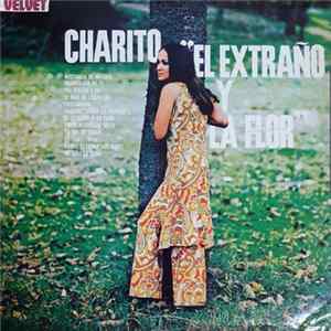 Charito - El Extraño Y La Flor FLAC