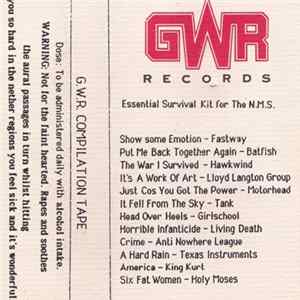 Various - G.W.R. Compilation Tape - Essential Survival Kit For The N.M.S. FLAC