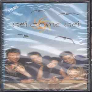 Sei Come Sei - Sei Come Sei FLAC