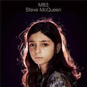 M83 - Steve McQueen FLAC