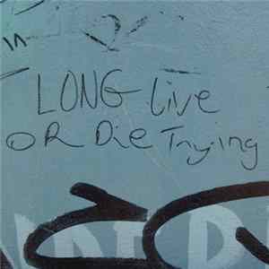 San Francisco Street Music - Long Live Or Die Trying FLAC