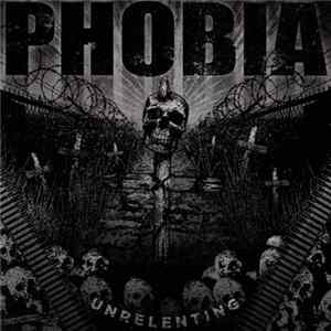 Phobia - Unrelenting FLAC