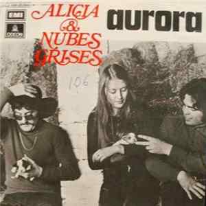 Alicia & Nubes Grises - Aurora FLAC