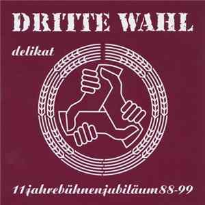 Dritte Wahl - Delikat FLAC