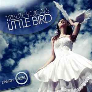 Tribute Vocals - Little Bird FLAC