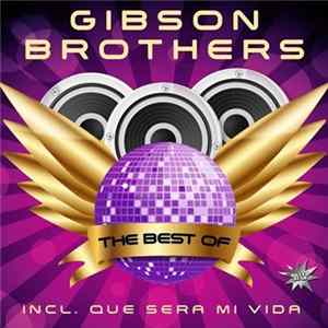 Gibson Brothers - The Best Of FLAC