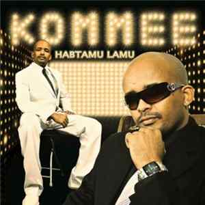 Habtamu Lamu - Kommee FLAC