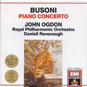 Busoni, John Ogdon, Royal Philharmonic Orchestra, Daniell Revenaugh - Piano Concerto FLAC