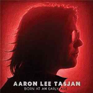 Aaron Lee Tasjan - Born At An Early Age FLAC