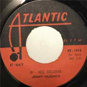 Jimmy Hughes - Hi-Heel Sneakers / Time Will Bring You Back FLAC